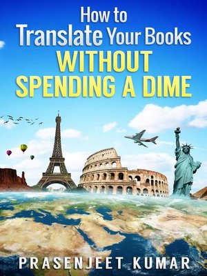 cover image of How to Translate Your Books Without Spending a Dime
